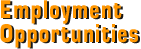 Employment Opportunities