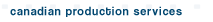 canadian production services