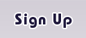 Sign Up